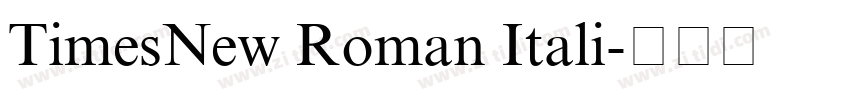 TimesNew Roman Itali字体转换